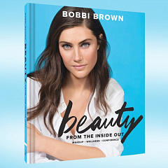 «Красота изнутри»: новая книга Бобби Браун